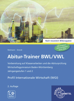 Abitur-Trainer BWL/VWL - Profil Internationale Wirtschaft (WGI)