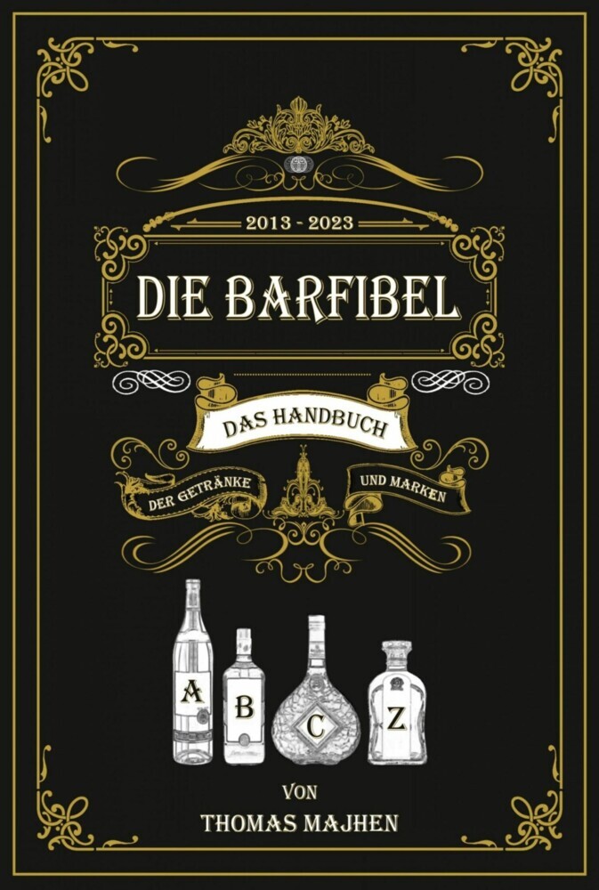 Die Barfibel - Das Handbuch der Getränke und Marken main product photo