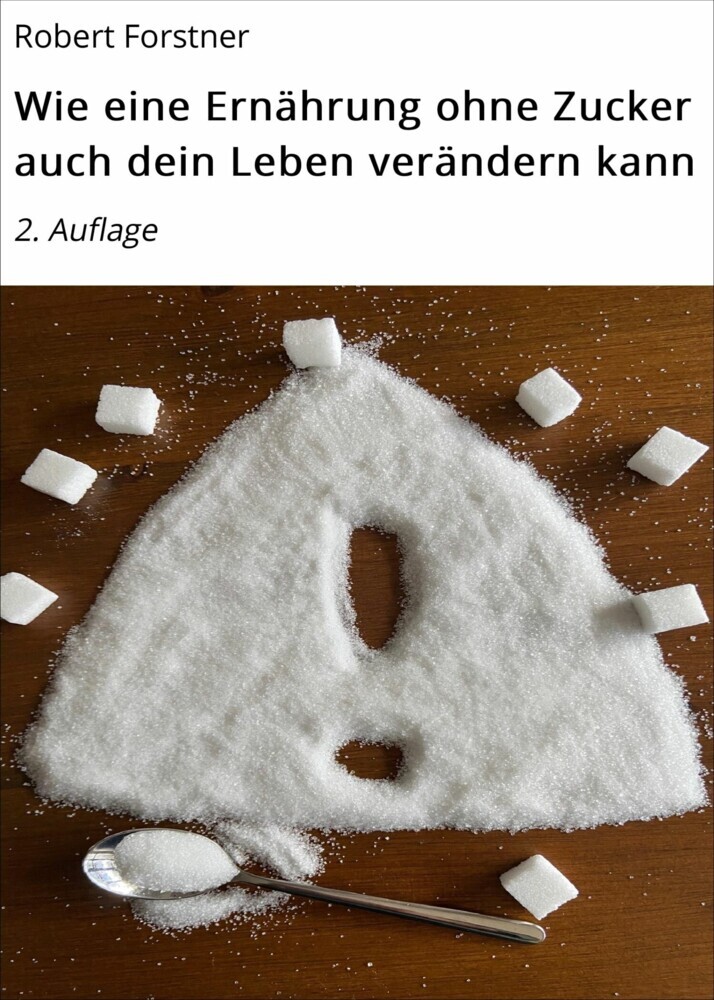 Wie eine Ernährung ohne Zucker auch dein Leben verändern kann main product photo