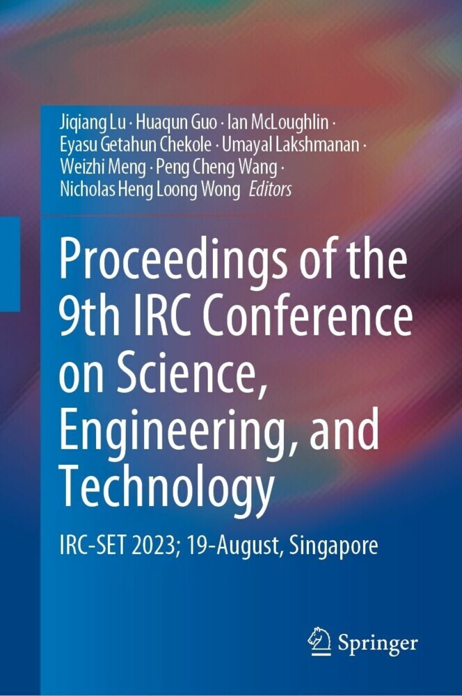 Proceedings of the 9th IRC Conference on Science, Engineering, and Technology main product photo