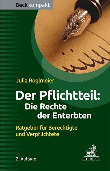 Der Pflichtteil: Die Rechte der Enterbten main product photo