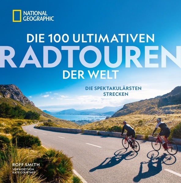 Die 100 ultimativen Radtouren der Welt main product photo