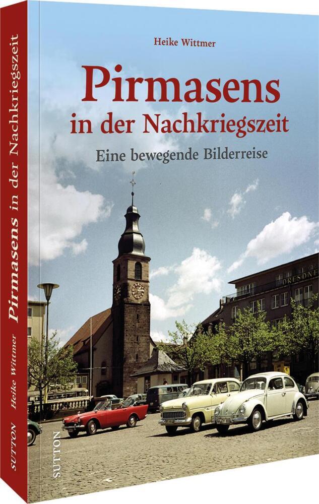 Pirmasens in der Nachkriegszeit main product photo