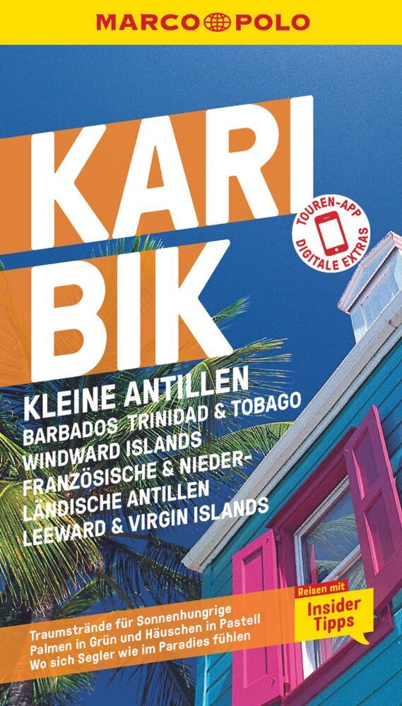 MARCO POLO Reiseführer Karibik, Kleine Antillen - Barbados, Trinidad & Tobago, Windward Island, Französische & Niederländische Antillen, Leeward & Virgin Islands main product photo