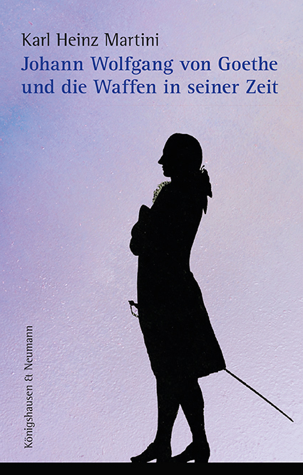 Johann Wolfgang von Goethe und die Waffen in seiner Zeit main product photo