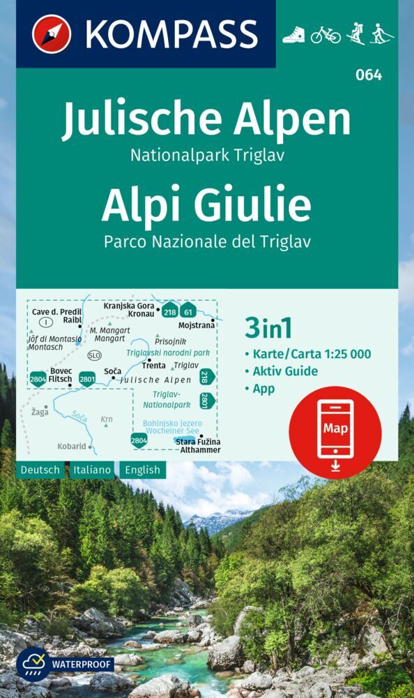 KOMPASS Wanderkarte 064 Julische Alpen, Nationalpark Triglav / Alpi Giulie 1:25.000 main product photo