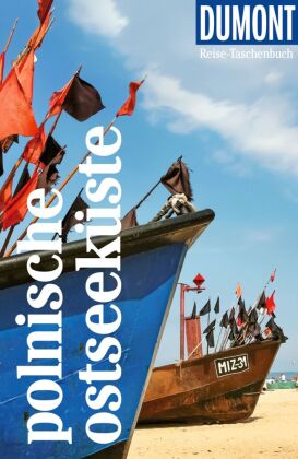 DUMONT Reise-Taschenbuch Reiseführer Polnische Ostseeküste