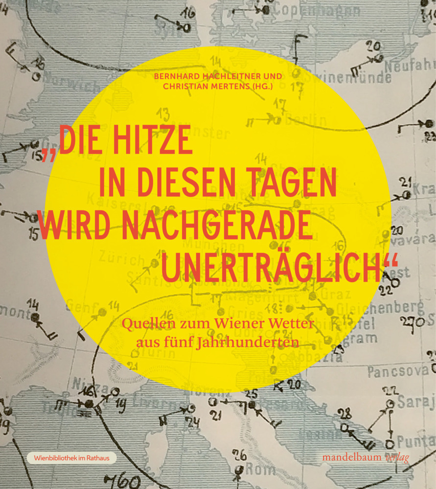 »Die Hitze in diesen Tagen wird nachgerade unerträglich« main product photo
