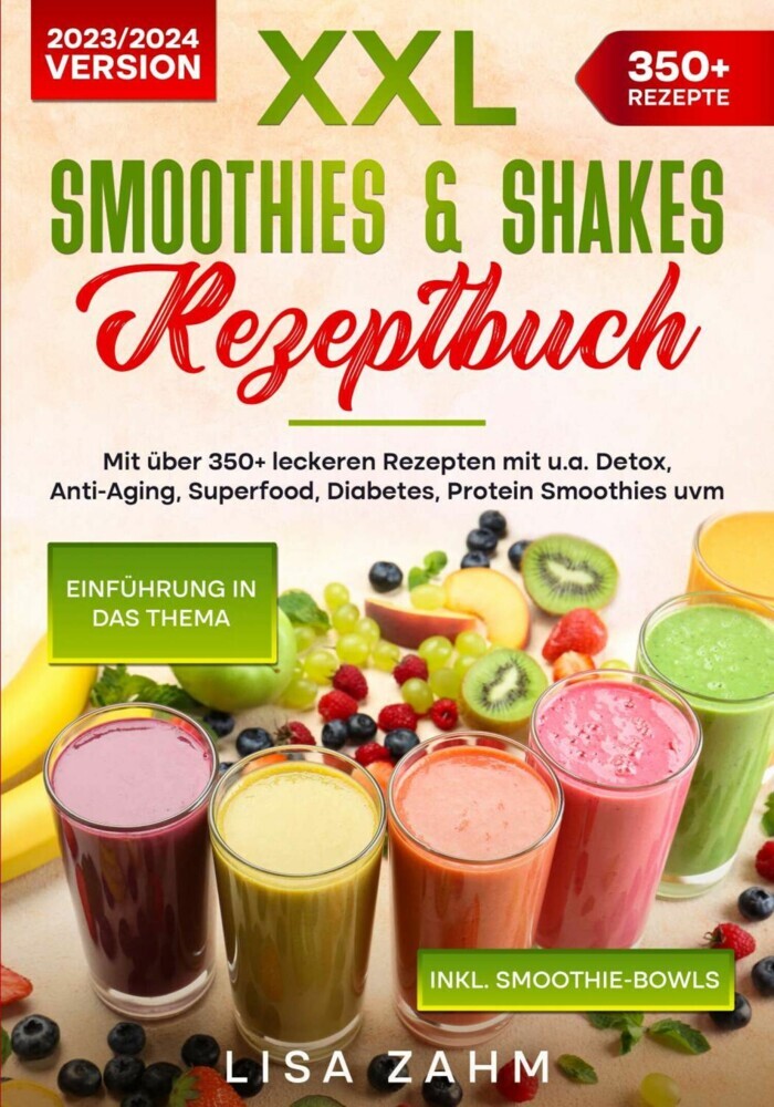 XXL Smoothies & Shakes Rezeptbuch main product photo