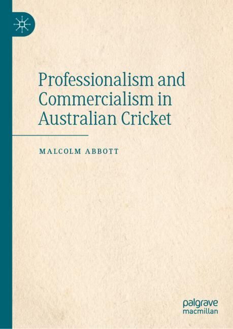 Professionalism and Commercialism in Australian Cricket main product photo