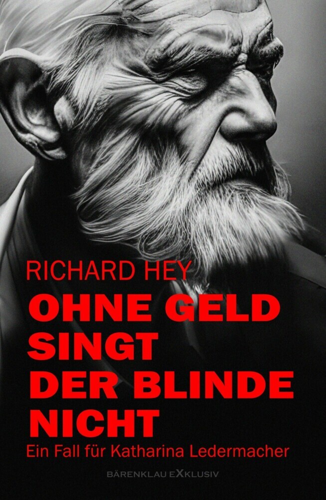 Ohne Geld singt der Blinde nicht - Ein Fall für Katharina Ledermacher main product photo