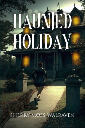 Haunted Holiday