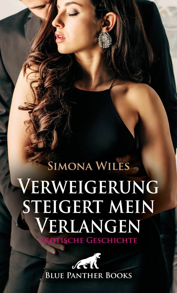 Verweigerung steigert mein Verlangen | Erotische Geschichte main product photo