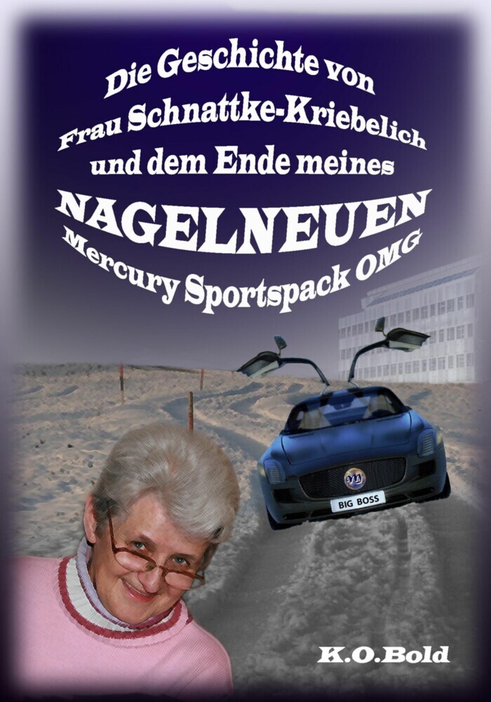 Die Geschichte von Frau Schnattke-Kriebelich und dem Ende meines NAGELNEUEN Mercury Sportspack OMG main product photo