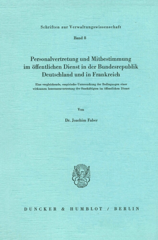 Personalvertretung und Mitbestimmung im öffentlichen Dienst in der Bundesrepublik Deutschland und in Frankreich. main product photo