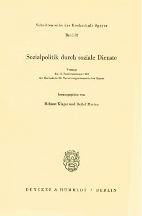 Sozialpolitik durch soziale Dienste.