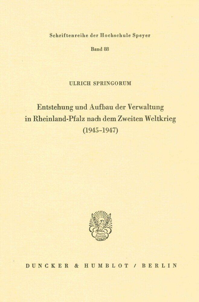 Entstehung und Aufbau der Verwaltung in Rheinland-Pfalz nach dem Zweiten Weltkrieg (1945 - 1947). main product photo