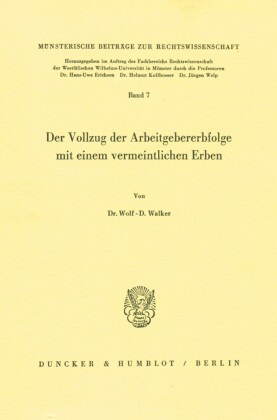 Der Vollzug der Arbeitgebererbfolge mit einem vermeintlichen Erben.