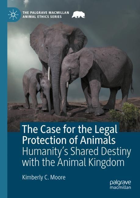 The Case for the Legal Protection of Animals main product photo