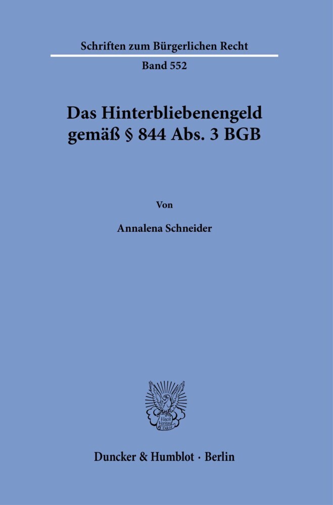 Das Hinterbliebenengeld gemäß § 844 Abs. 3 BGB. main product photo