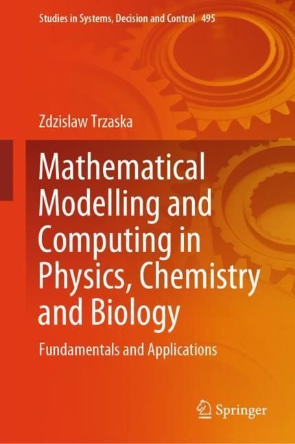 Mathematical Modelling and Computing in Physics, Chemistry and Biology main product photo