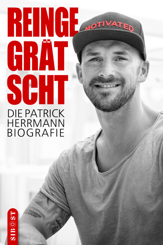 Reingegrätscht - Die Patrick Herrmann Biografie main product photo