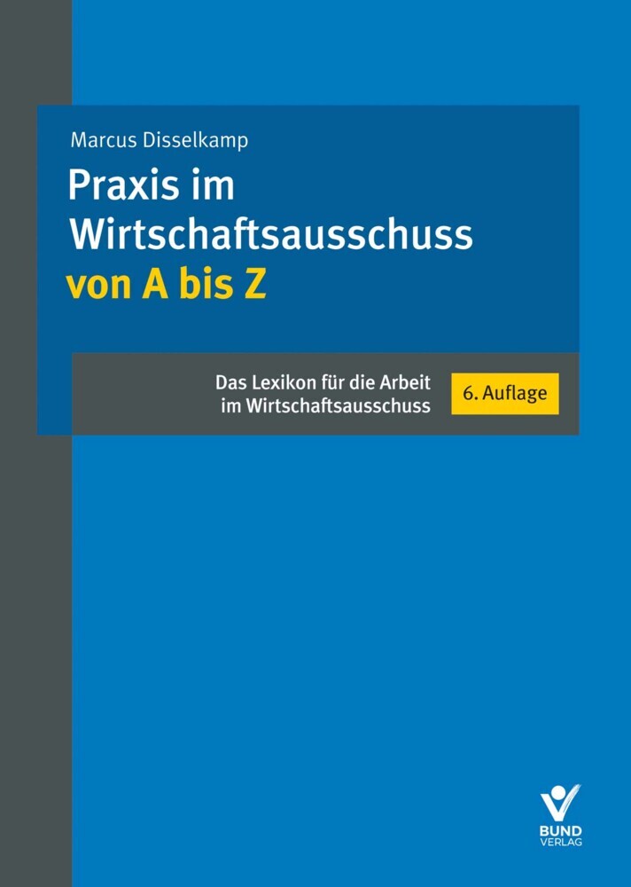 Praxis im Wirtschaftsausschuss von A bis Z main product photo