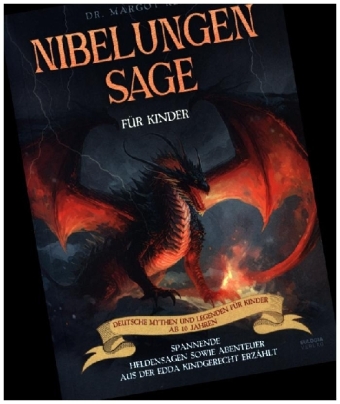 Nibelungensage für Kinder