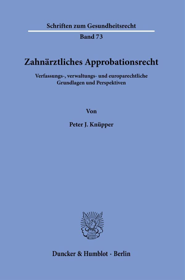 Zahnärztliches Approbationsrecht. main product photo