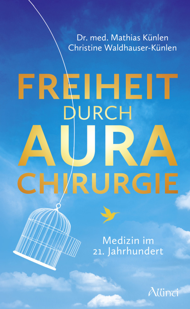 Freiheit durch Aurachirurgie main product photo