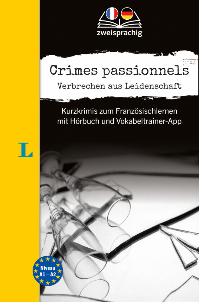 Langenscheidt Krimi zweisprachig Französisch - Crimes passionnels - Verbrechen aus Leidenschaft (A1/A2) main product photo