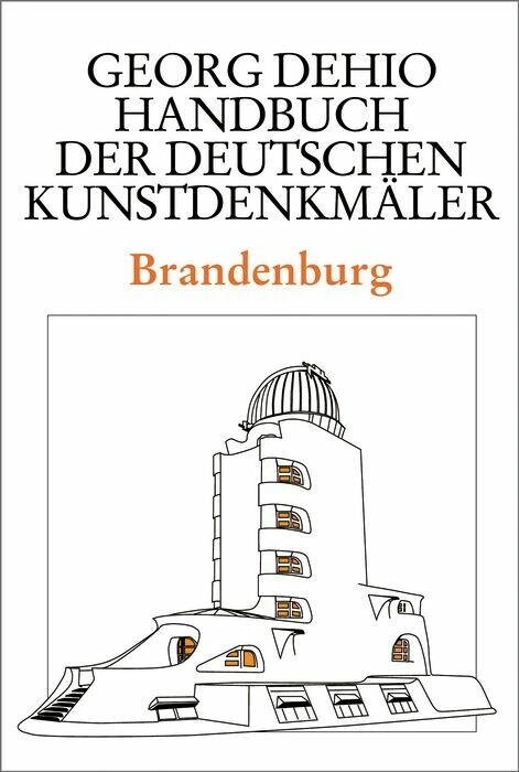 Dehio - Handbuch der deutschen Kunstdenkmäler / Brandenburg main product photo
