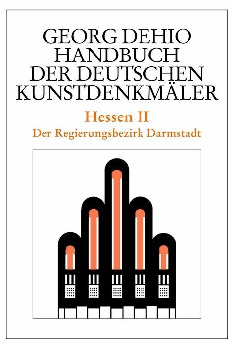 Dehio - Handbuch der deutschen Kunstdenkmäler / Hessen II main product photo