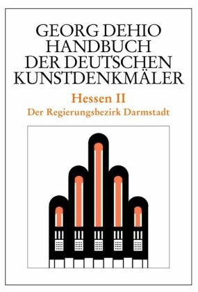 Dehio - Handbuch der deutschen Kunstdenkmäler / Hessen II