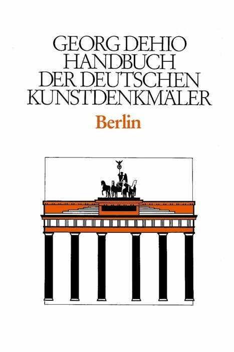 Dehio - Handbuch der deutschen Kunstdenkmäler / Berlin main product photo