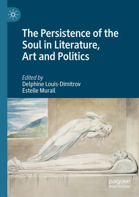 The Persistence of the Soul in Literature, Art and Politics main product photo