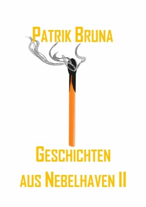 Geschichten aus Nebelhaven II