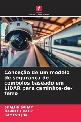 Conceção de um modelo de segurança de comboios baseado em L...