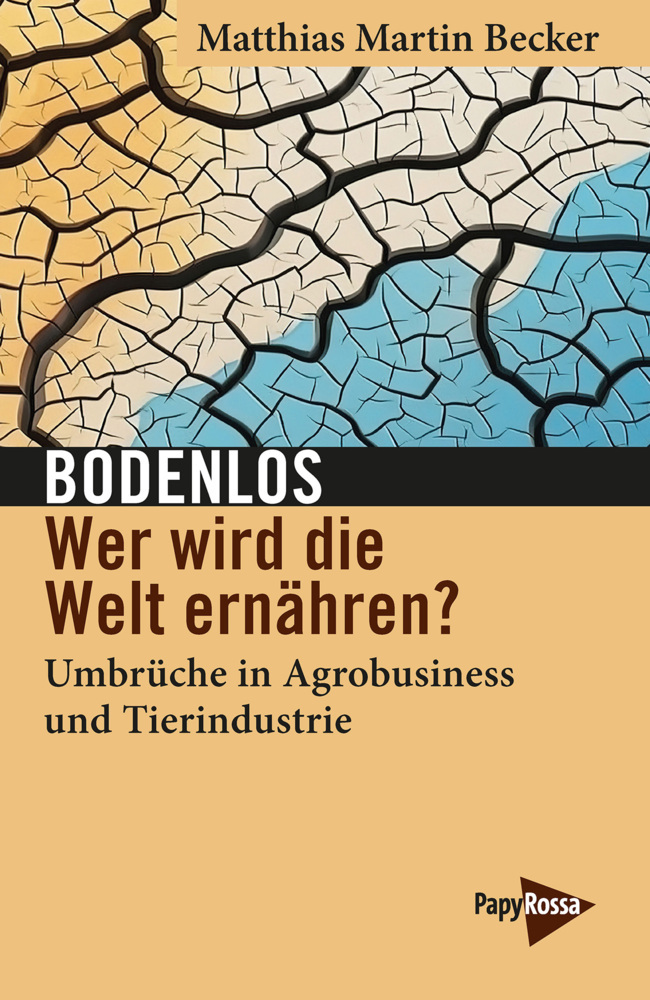 Bodenlos - Wer wird die Welt ernähren? main product photo