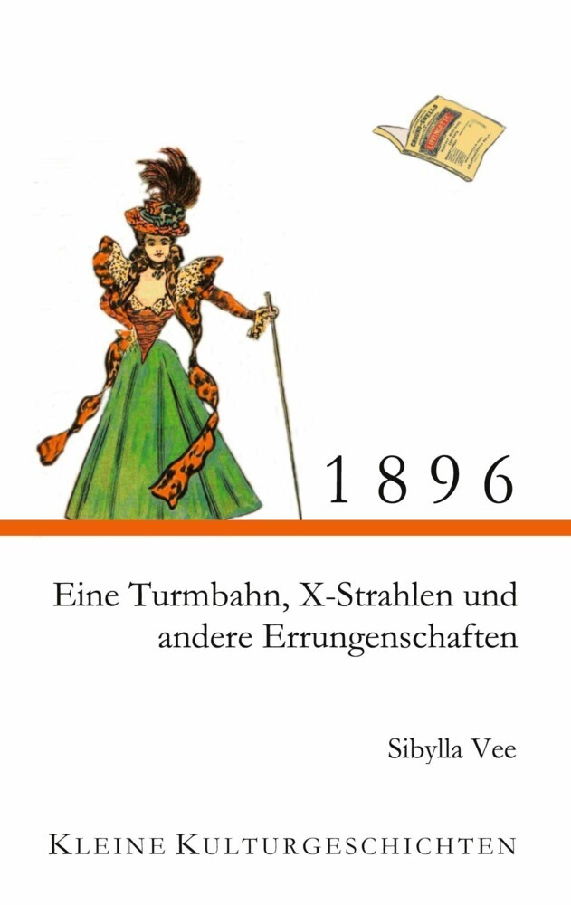1896 - Eine Turmbahn, X-Strahlen und andere Errungenschaften main product photo