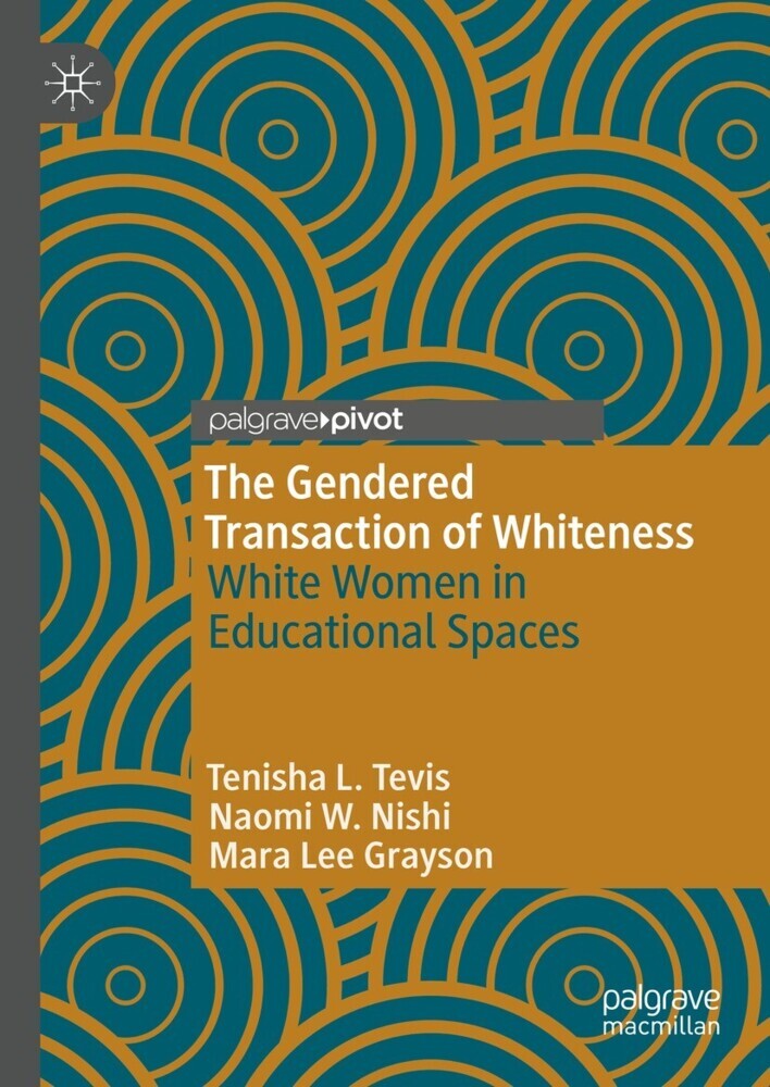 The Gendered Transaction of Whiteness main product photo