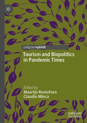 Tourism and Biopolitics in Pandemic Times