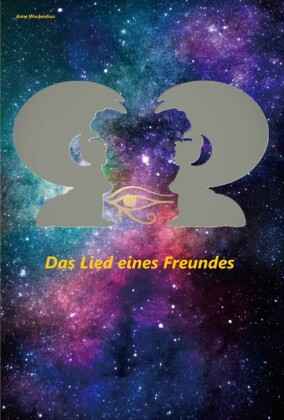 Das Lied eines Freundes