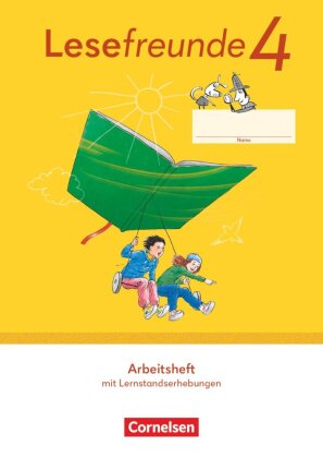 Lesefreunde - Lesen - Schreiben - Spielen - Östliche Bundesländer und Berlin - Ausgabe 2022 - 4. Schuljahr