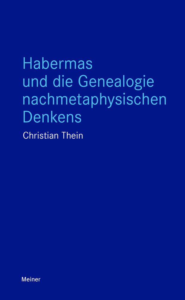 Habermas und die Genealogie nachmetaphysischen Denkens main product photo