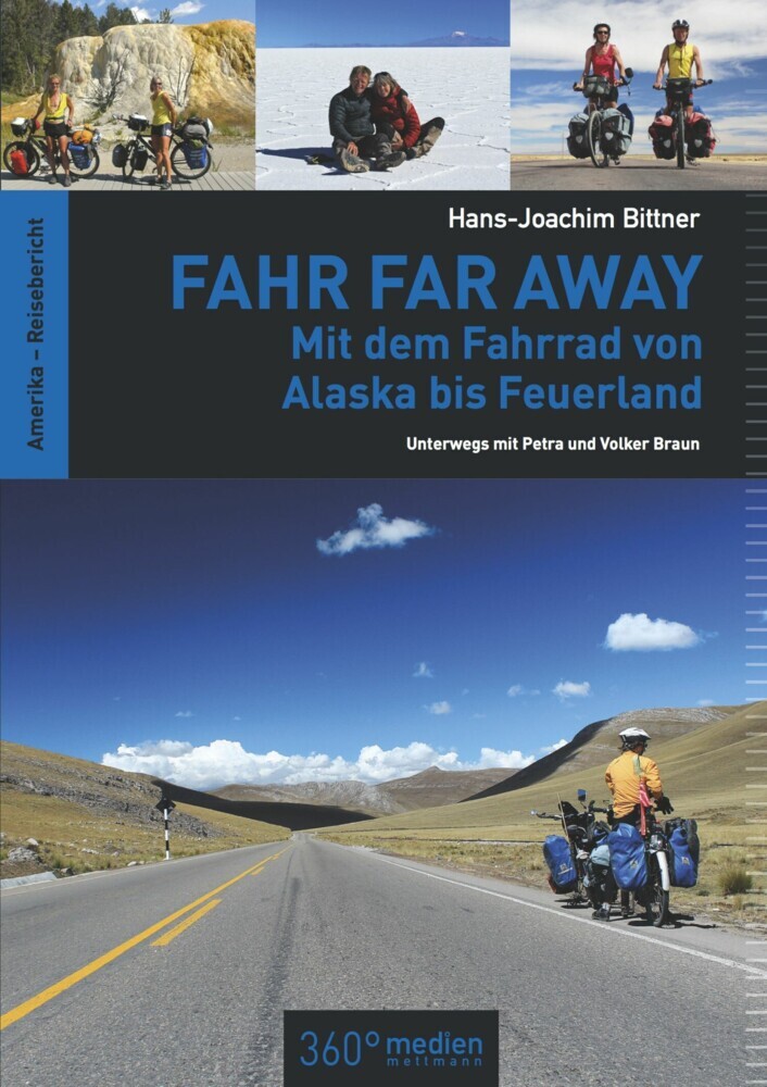 Fahr Far Away: Mit dem Fahrrad von Alaska bis Feuerland main product photo