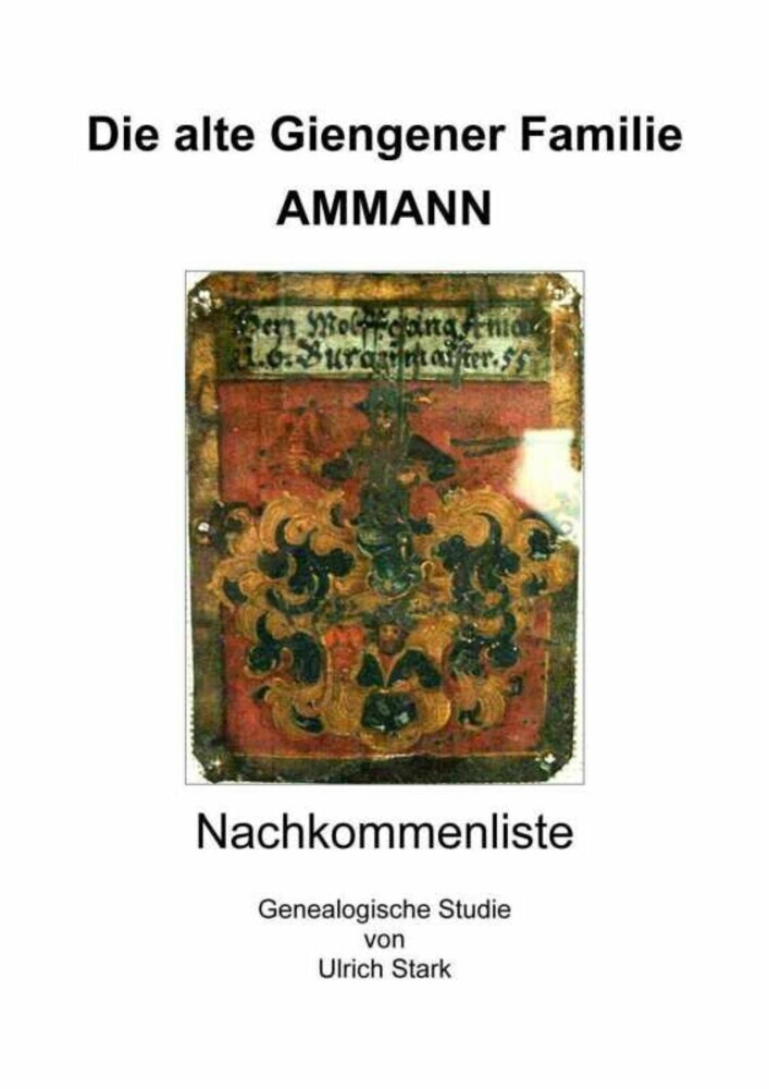 Die alte Giengener Familie AMMANN main product photo