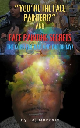 You're the Face Painter!?