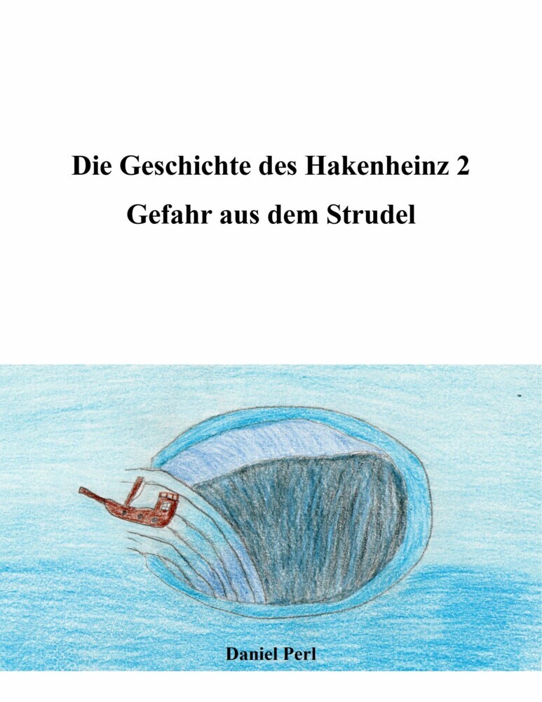 Die Geschichte des Hakenheinz 2 - Gefahr aus dem Strudel main product photo