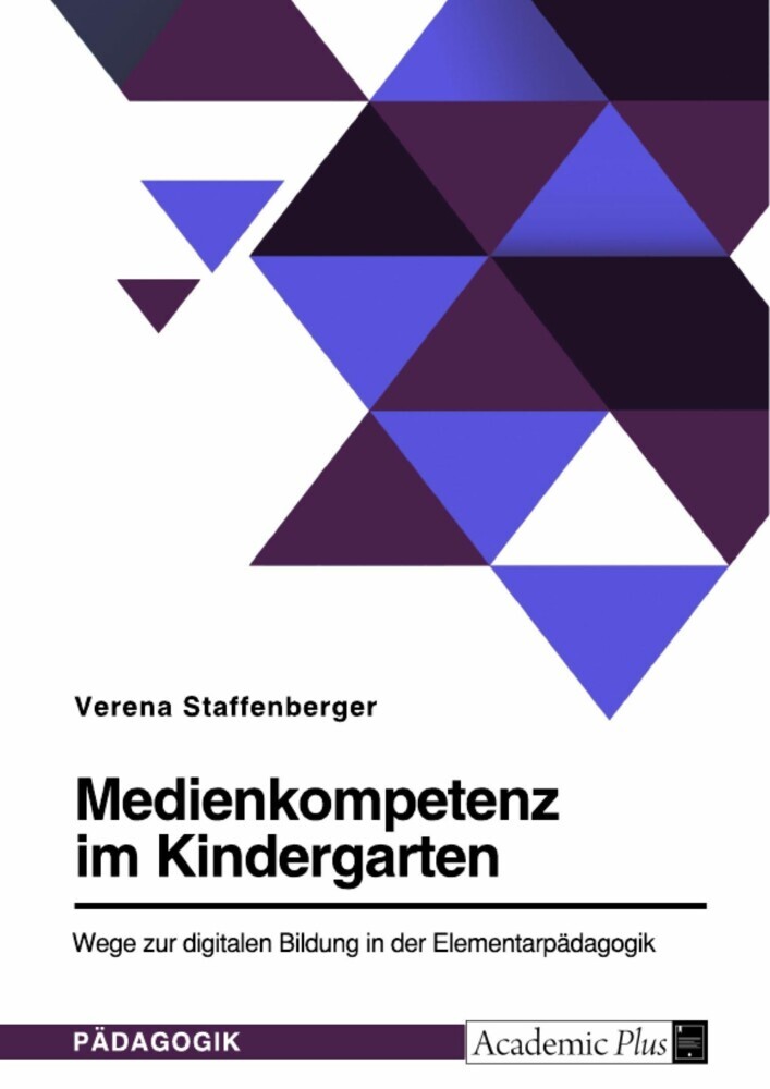 Medienkompetenz im Kindergarten. Wege zur digitalen Bildung in der Elementarpädagogik main product photo
